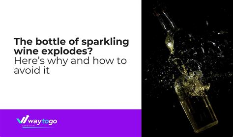 Does Sparkling Wine Explode In The Freezer