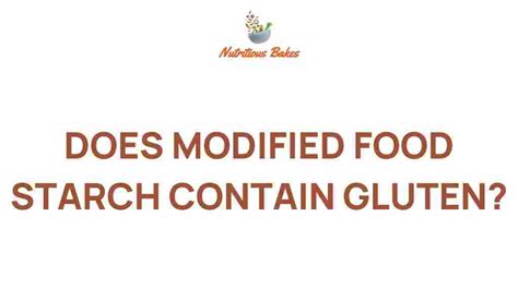Does Starch Contain Gluten