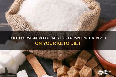 Does Sucralose Affect Ketosis