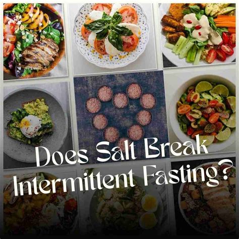 Does Table Salt Break A Fast