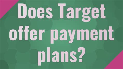 Does Target Have A Payment Plan