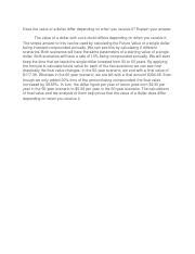 does the value of a dollar differ depending on when you receive it explain your answer