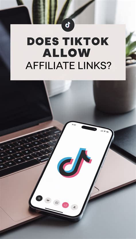 does tiktok allow affiliate links