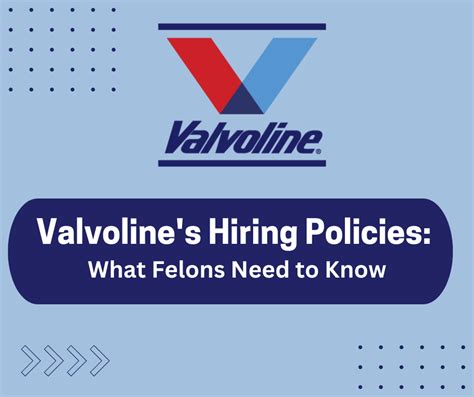 does valvoline hire felons