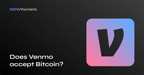 Does Venmo Accept Cryptocurrency