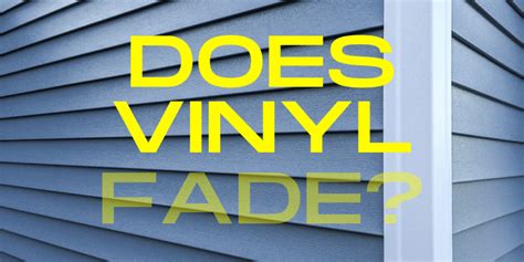 Does Vinyl Siding Fade