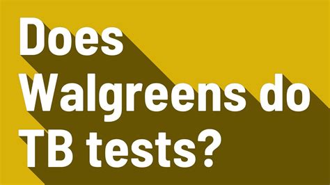 does walgreens do tb tests