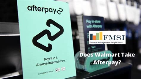 Does Walmart Accept Afterpay In Store