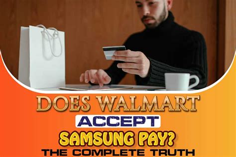 does walmart accept samsung pay