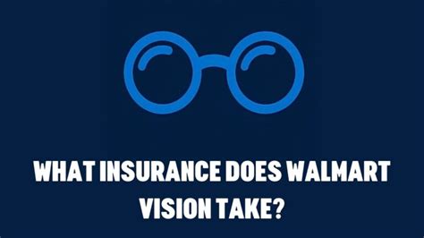 does walmart vision center take davis vision