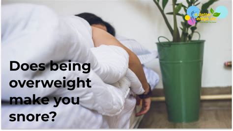 Does Weight Make You Snore