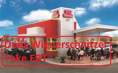 Does Wienerschnitzel Take EBT: A Guide to Affordable Fast Food Options