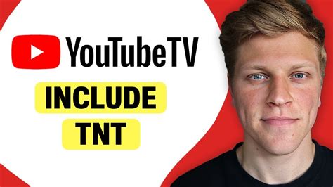 Does Youtube Tv Get Tnt