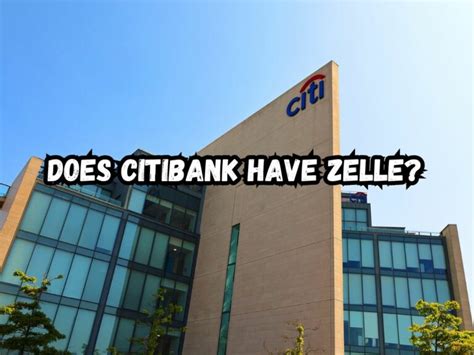 does zelle work with cit bank