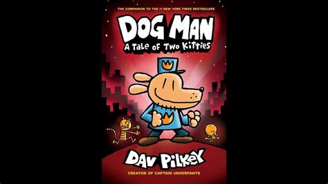 Unleash the Fun: Discover the Adventures of Dog Man in Book 3!