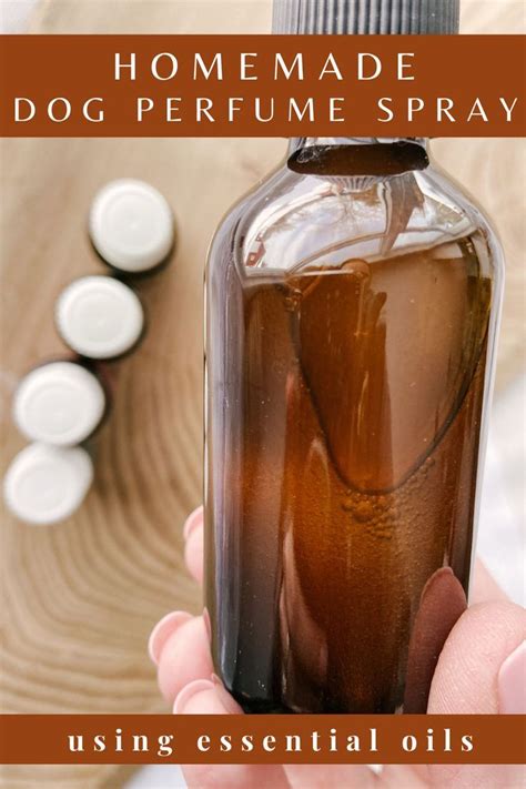 Dog Perfume Diy