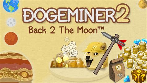 Dogeminer2 Hacked Unblocked ( Cheats Game) Juegos Friv 2020