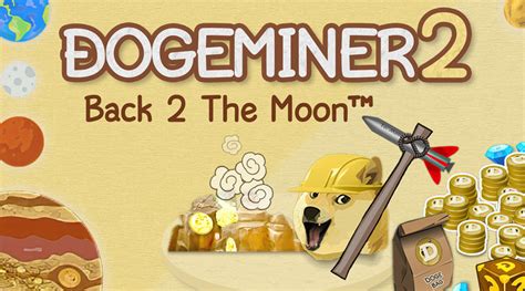 doge miner 2 back to the moon unblocked