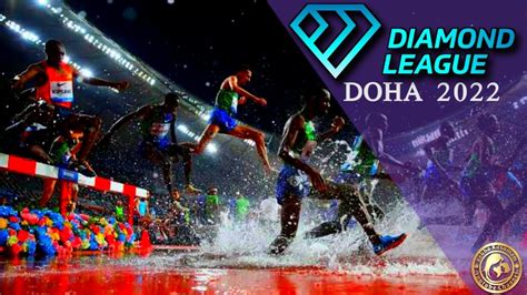 doha diamond league 2022 live stream