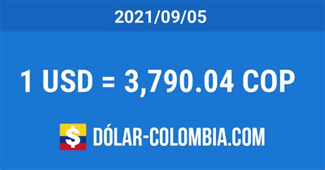 dolar a peso colombiano trm 2021