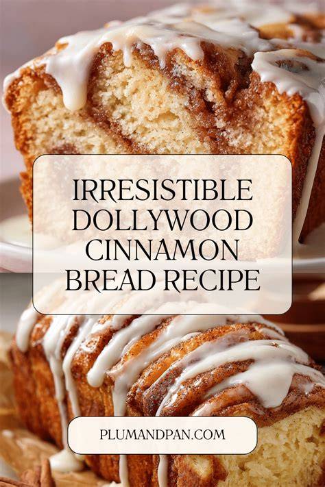 dollywood cinnamon bread recipe