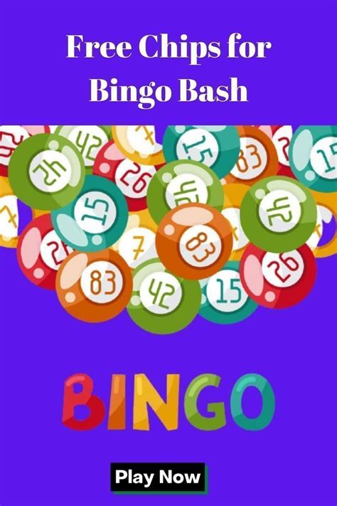 💥Bingo Bash Free Chips Daily Bonus Chips🔥⚡ in 2022 Bingo, Chips, Free