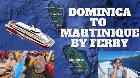 dominica to martinique ferry day trip