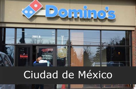 domino's pizza sucursales cdmx