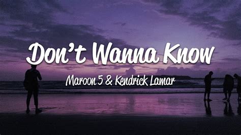 Don't Wanna Know (lyrics) Maroon 5 YouTube