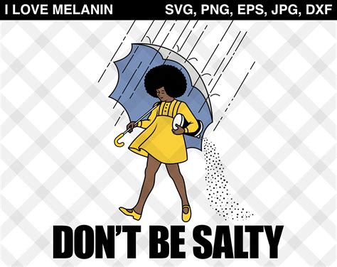 Don’t Be A Salty B***H SVG Only_Ready for Download