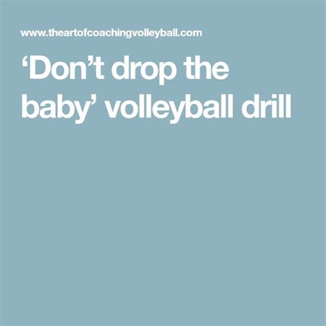 Don't Drop The Baby Volleyball Drill