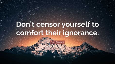 don't censor yourself meaning
