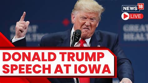 donald trump in iowa today live