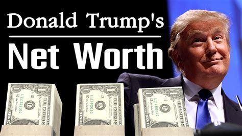 donald trump net worth 2018 sources