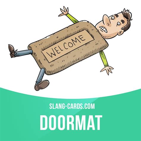 Doormat Idiom Meaning
