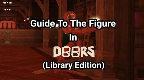 Doors Figure Guide