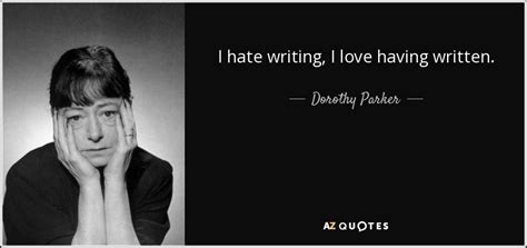 dorothy parker quotes on writing