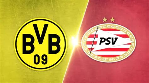 Dortmund V Psv
