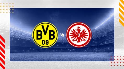 dortmund vs frankfurt prediction sportskeeda