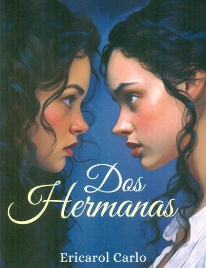 dos hermanas un alfa novela completa