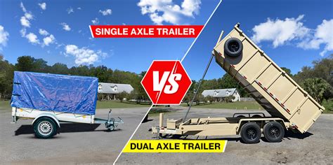 Double Axle Vs Single Axle