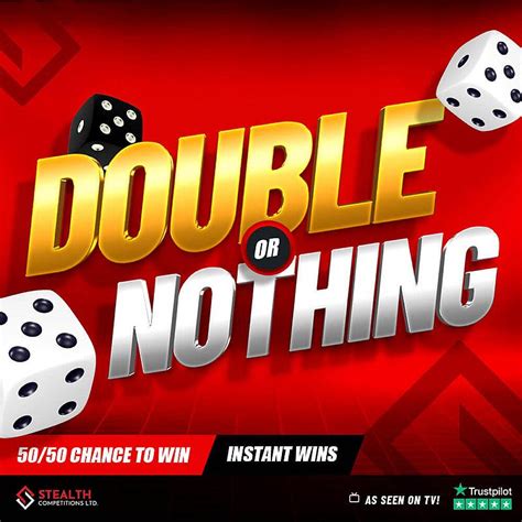 double or nothing