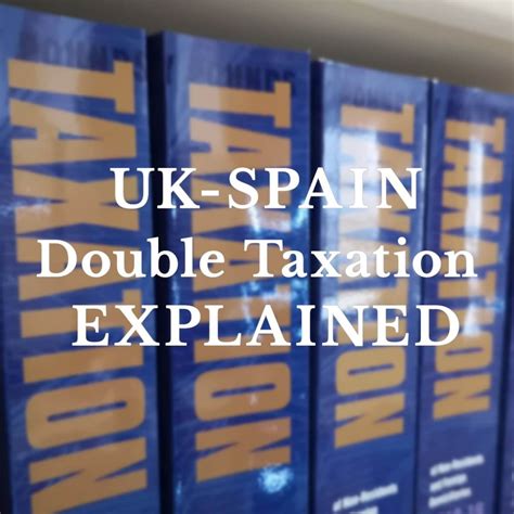 double taxation spain uk