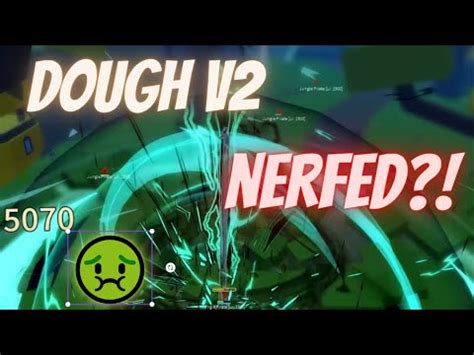 Dough Got Nerfed