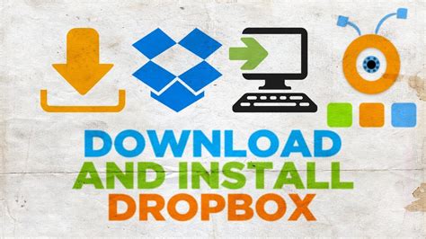 How to Download and Install Dropbox Safely? Computer Tips and Tricks