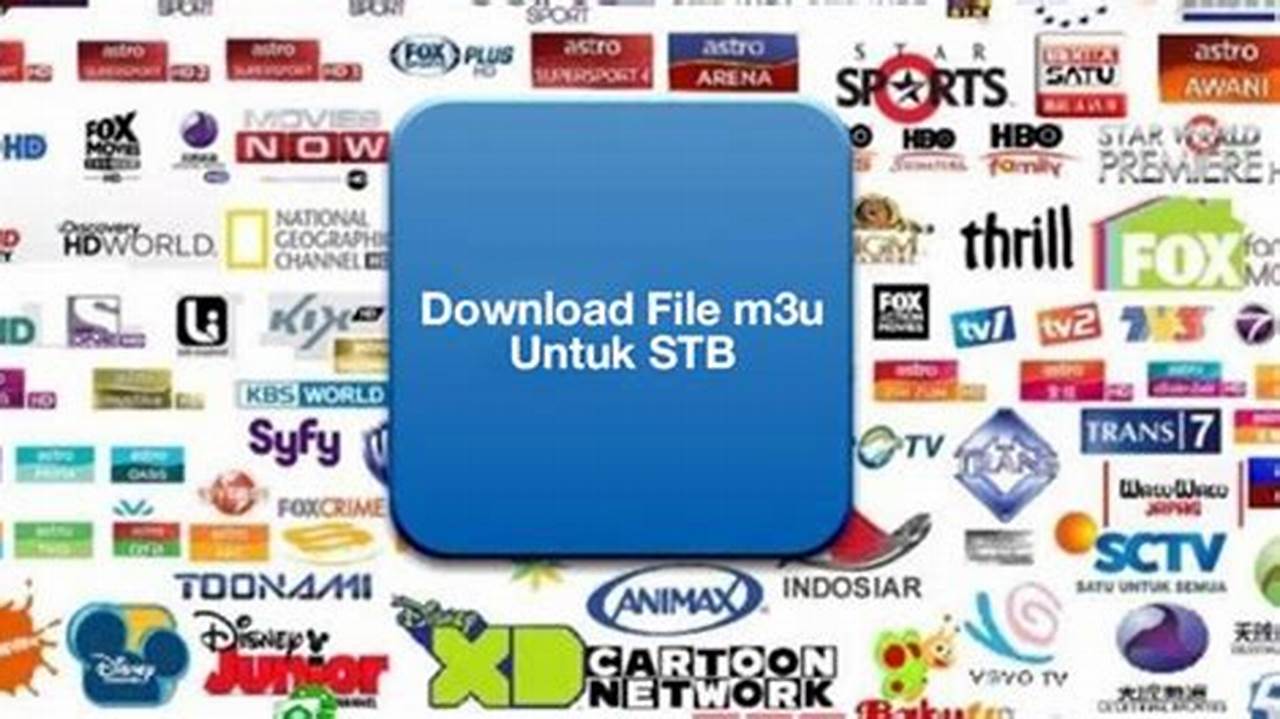 Download File M3U untuk STB 2022