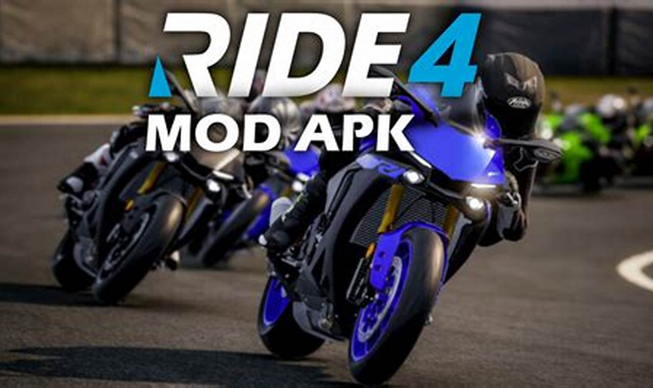 download ride 4 mod apk