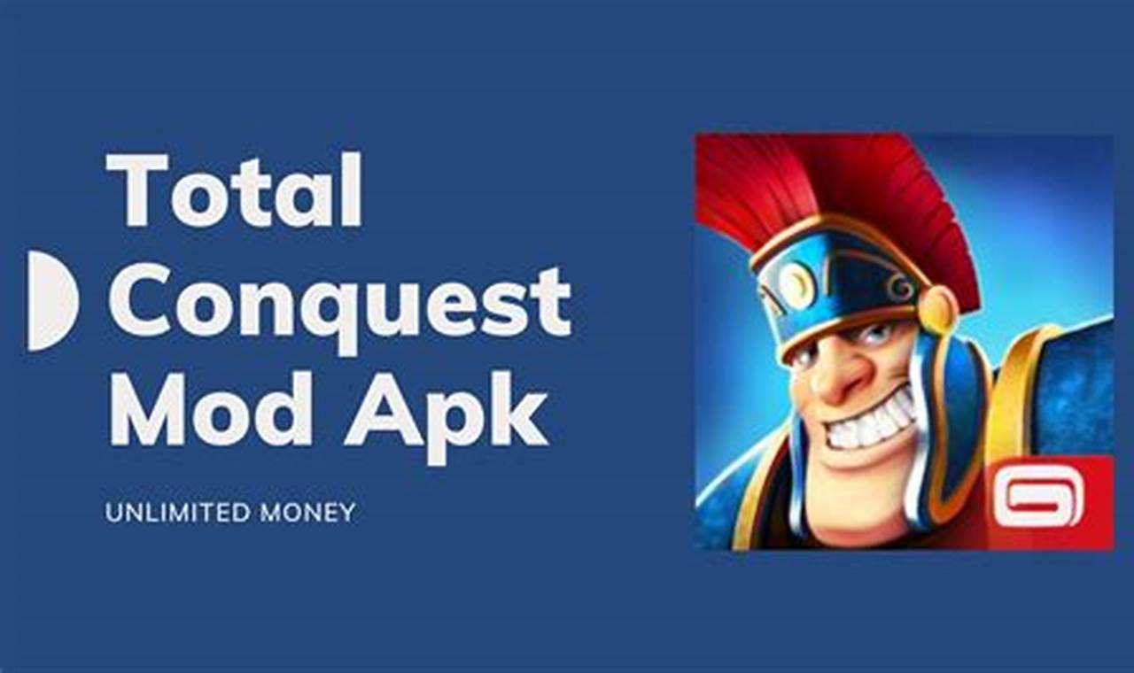 download total conquest mod apk