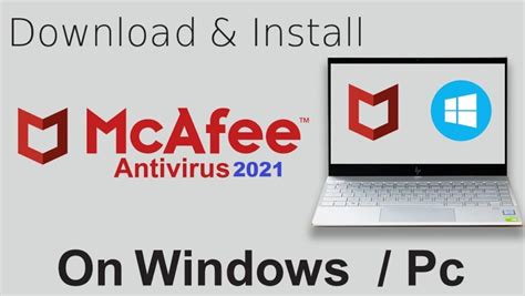 download and install mcafee antivirus free