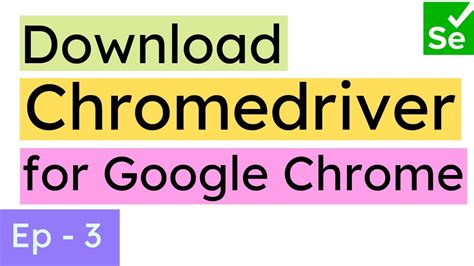 download chrome driver for selenium